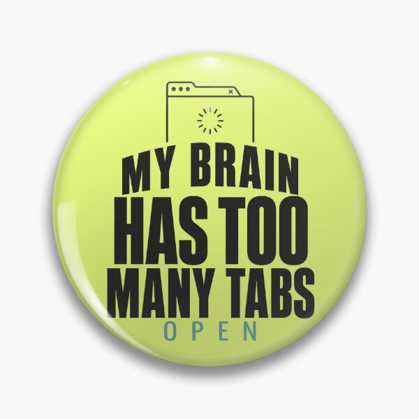 Item preview, Overthinker Brain Tabs Typography Design designed and sold by Fun2Fentastic.