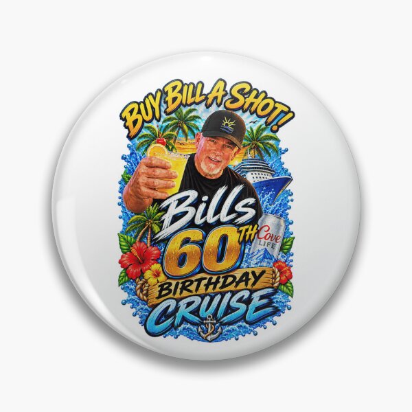 Item preview, Buy Bill A Shot Bill'S 60th Birthday Cruise designed and sold by luffyShop1.