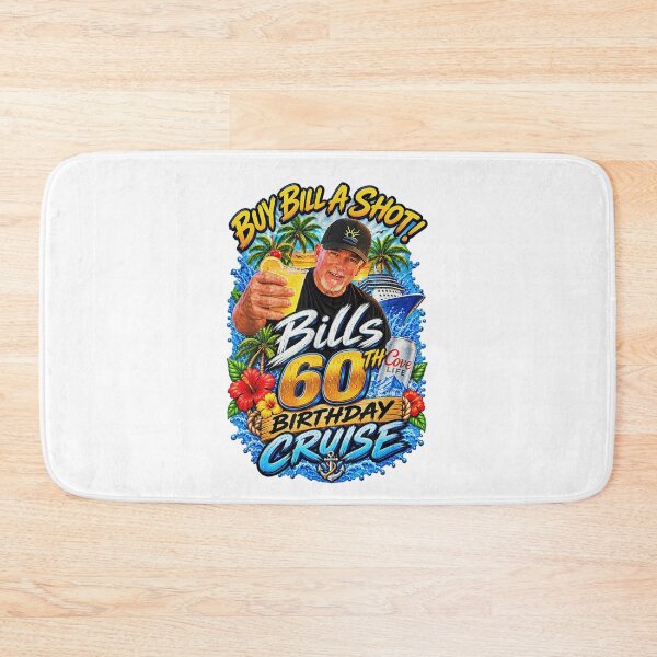 Item preview, Buy Bill A Shot Bill'S 60th Birthday Cruise designed and sold by luffyShop1.