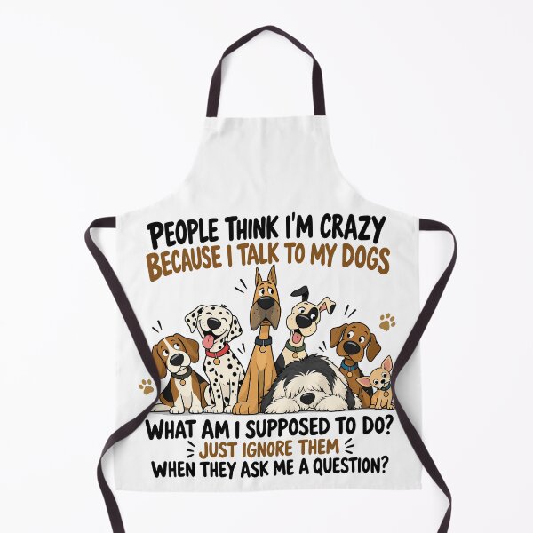 Item preview, People Think I'm Crazy Because I Talk To My Dog Funny Dog Lover designed and sold by gordonbwyashop.