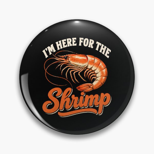 Item preview, I'm here for the shrimp  designed and sold by a-turner-paint.