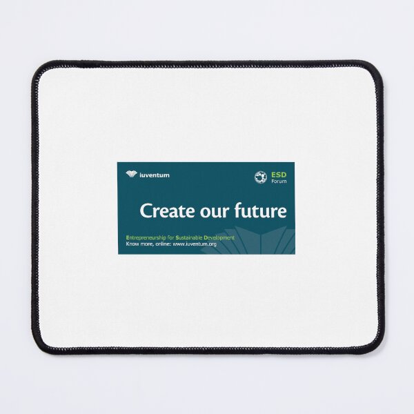 Item preview, Create our future (design) designed and sold by iuventum.
