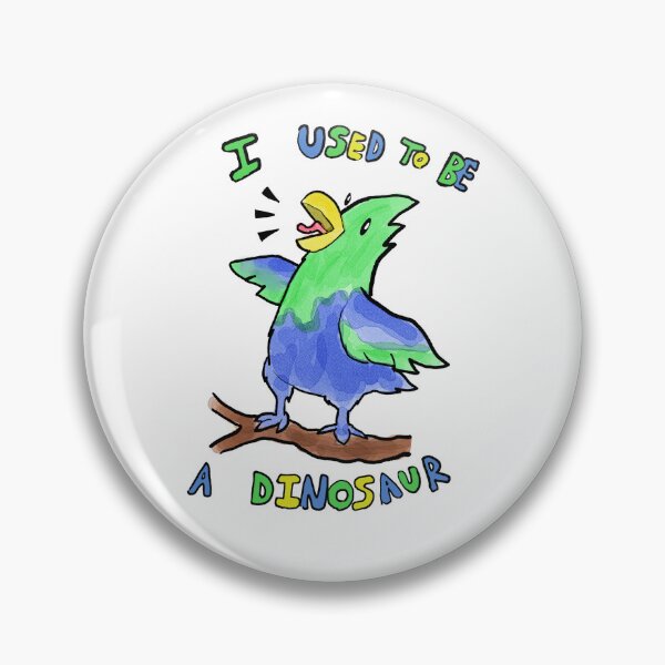Item preview, I USED TO BE A DINOSAUR designed and sold by seath1213.