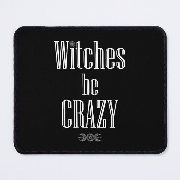 Item preview, Witches Be Crazy Triple Moon Pentagram funny halloween Quote designed and sold by Kromia.