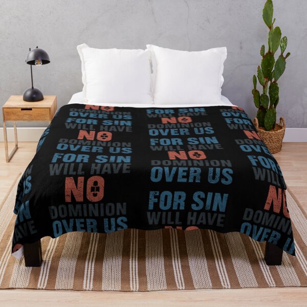 Item preview, For Sin Will Have No Dominion Over Us Christian Scripture Design designed and sold by Machomanshop.