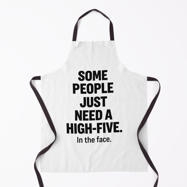 Item preview, Some People Just Need A High Five In The Face designed and sold by DJava-ArtO.