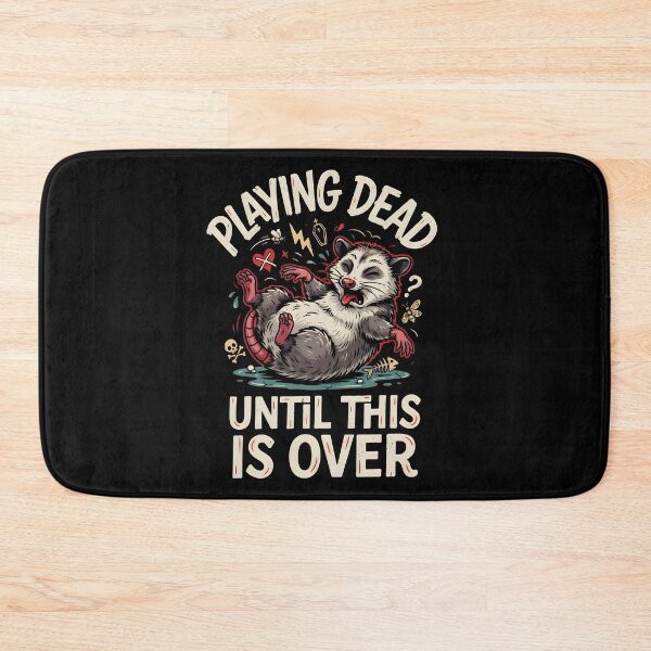 Item preview, Playing Dead Until This Is Over Chaotic Opossum designed and sold by Redgiant87x.
