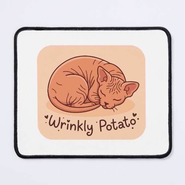 Item preview, Sphynx Cat Wrinkly Potato Funny Hairless Cat Quote designed and sold by Arc2020.