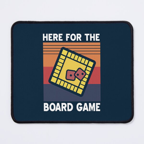 Item preview, Here For The Boardgames Board Games designed and sold by RowenaGagnonz.