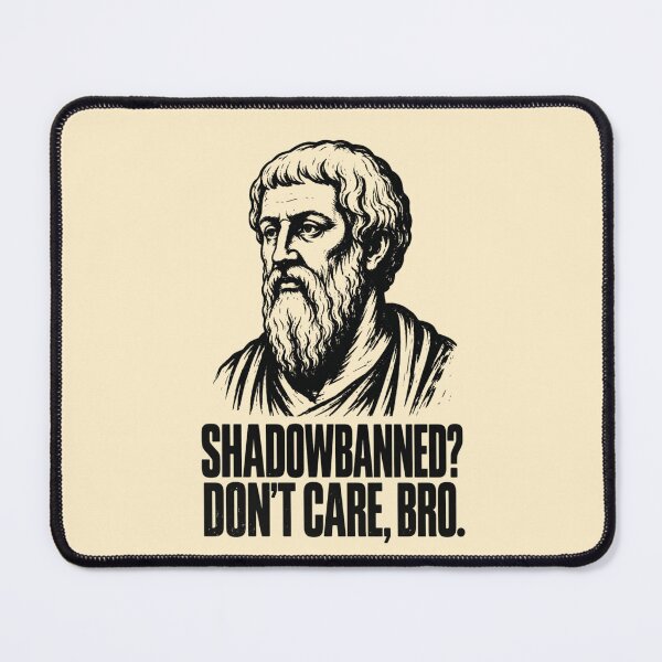 Item preview, Shadowbanned? Don’t Care, Bro. Vintage Greek Philosopher Art & Philosophy Humor. (Plato Meme Collection). designed and sold by SaraSumi.