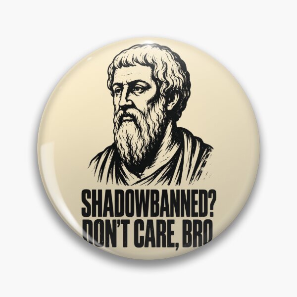 Item preview, Shadowbanned? Don’t Care, Bro. Vintage Greek Philosopher Art & Philosophy Humor. (Plato Meme Collection). designed and sold by SaraSumi.