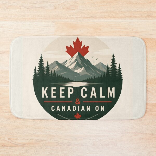 Item preview, Keep Calm and Canadian On Mountain Badge designed and sold by Sybille-Yates.