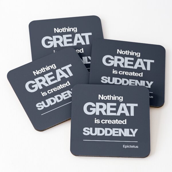 Item preview, Nothing Great Is Created Suddenly - Epictetus - Minimalist Style Stoic Quote - Light Version designed and sold by Stoic Core.