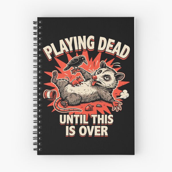 Item preview, Playing Dead Until This Is Over Sarcastic Animal Meme designed and sold by Redgiant87x.