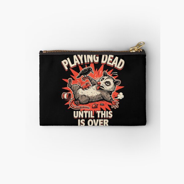 Item preview, Playing Dead Until This Is Over Sarcastic Animal Meme designed and sold by Redgiant87x.