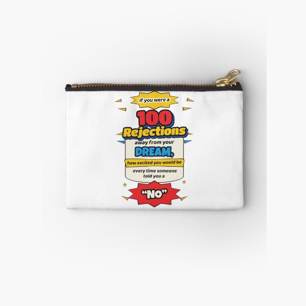 Item preview, 100 Rejections Away From Your Dream – Funny Motivational Comic Typography designed and sold by Ink Matrix.