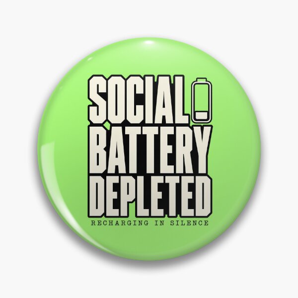 Item preview, Social Battery Depleted Introvert Recharging Typography designed and sold by Fun2Fentastic.