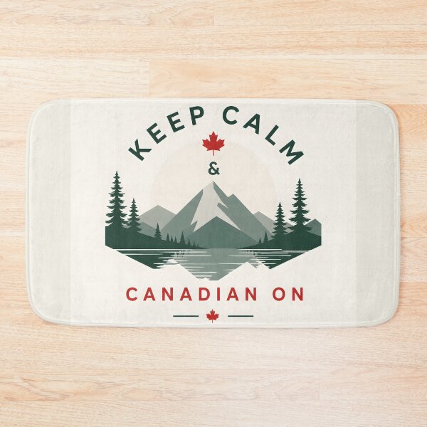 Item preview, Keep Calm and Canadian On Mountain Badge 2 designed and sold by Sybille-Yates.