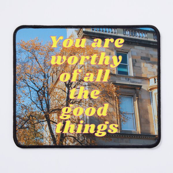Item preview, You are worthy of all the good things designed and sold by diamondqueenmindset.