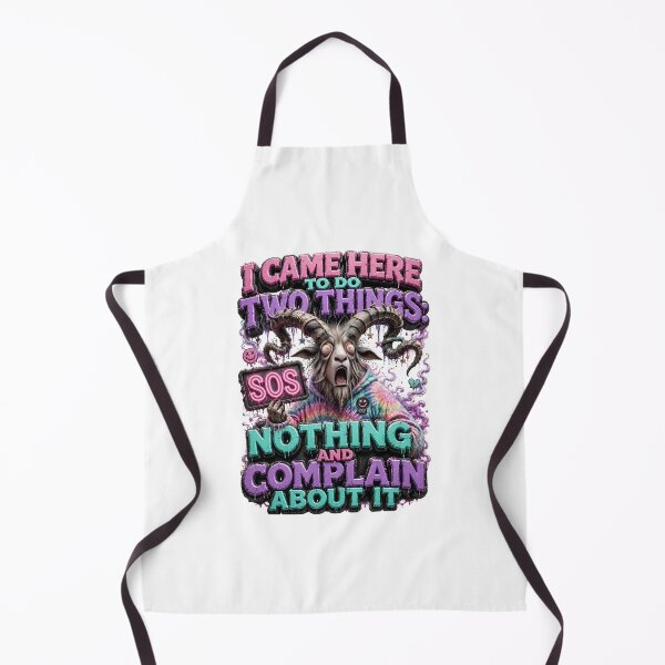 Item preview, I Came Here To Do Two Things Nothing And Complain About It Goat designed and sold by Sovereign Supply Co..