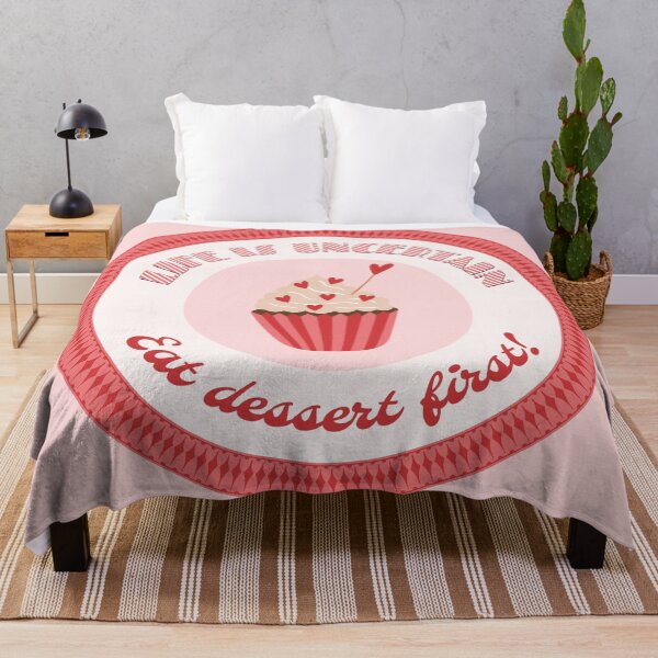 Item preview, Life is Uncertain Eat Dessert First! designed and sold by newnomads-art.