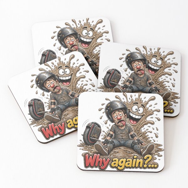 Item preview, Why Again? Funny EUC Rider Mud Accident designed and sold by FireMelody.