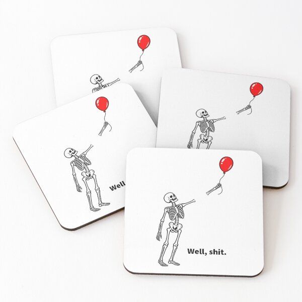 Item preview, Well Shit Funny Skeleton Losing Arm Balloon Dark Humor designed and sold by TripleMoonCrafts.