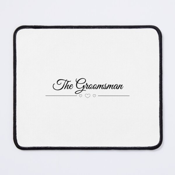 Item preview, The Groomsman designed and sold by DixieGirlStudio.