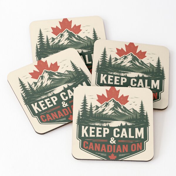 Item preview, Keep Calm and Canadian On Mountain Badge 1 designed and sold by Sybille-Yates.