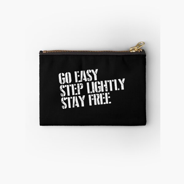 Item preview, Go Easy Step Lightly Stay Free designed and sold by bacababerry.