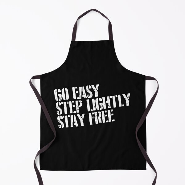 Item preview, Go Easy Step Lightly Stay Free designed and sold by bacababerry.