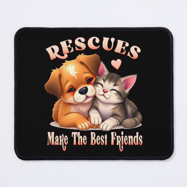 Item preview, Rescues Make The Best Friends designed and sold by HavenDesign.