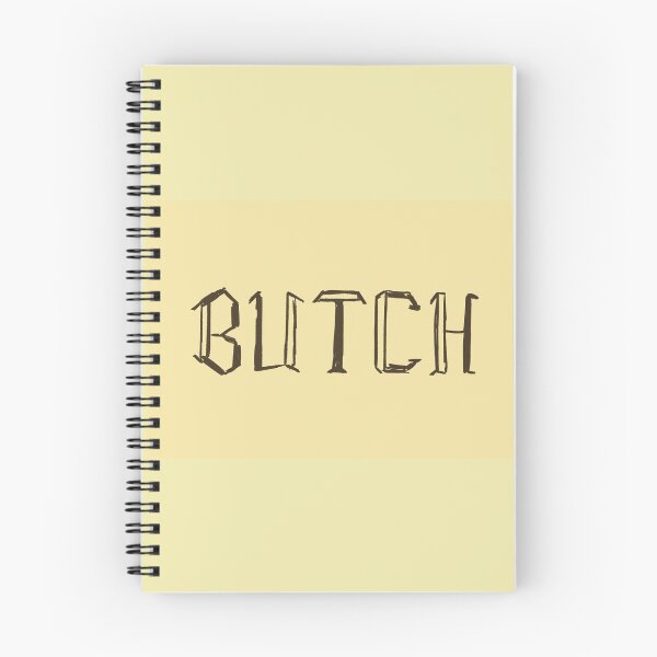 Item preview, Butch designed and sold by K. Dennehy.