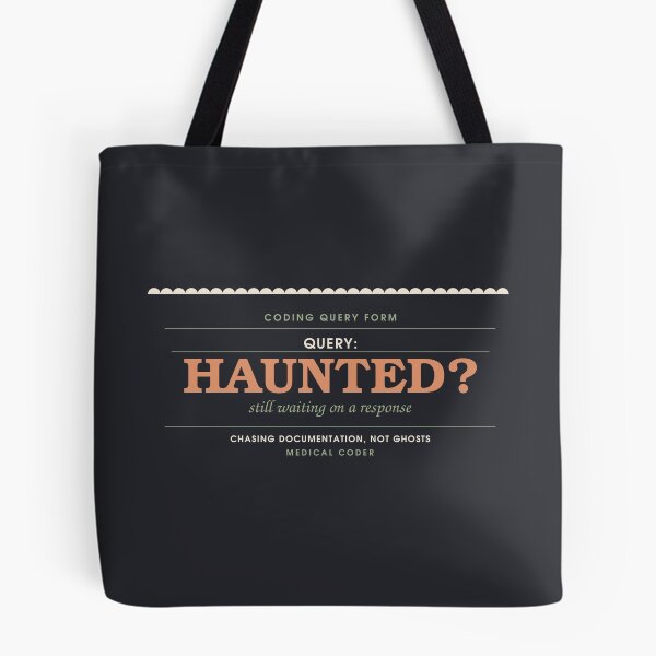 Item preview, Query: Is It Haunted? — Medical Coder Halloween Badge designed and sold by SlowMadeShelf.