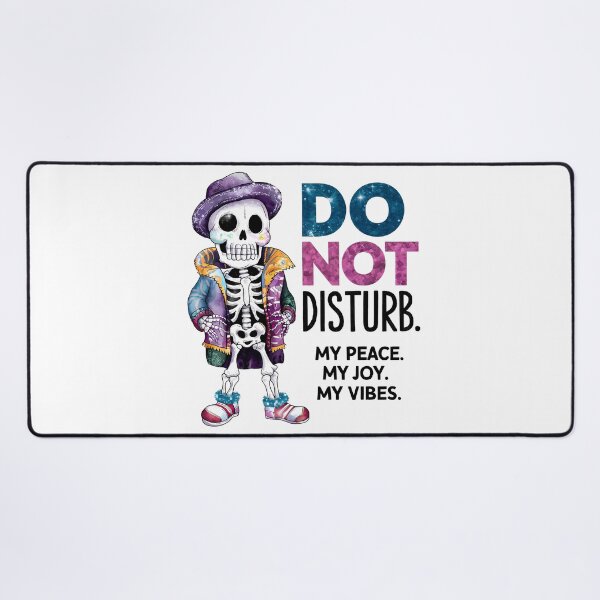 Item preview, Do Not Disturb My Peace – Colorful Skeleton Vibes Art designed and sold by Zebaiche.