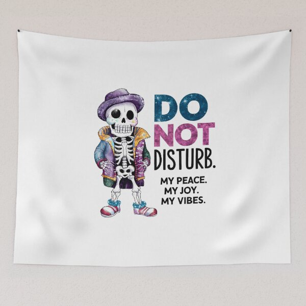 Item preview, Do Not Disturb My Peace – Colorful Skeleton Vibes Art designed and sold by Zebaiche.