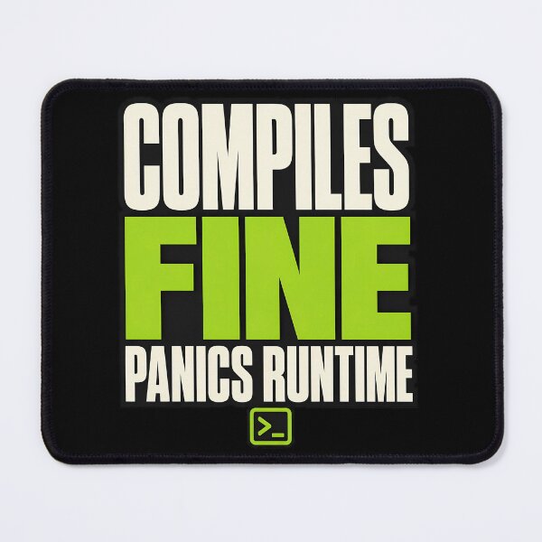 Item preview, Compiles Fine Panics Runtime Programmer Shirt designed and sold by Fun2Fentastic.