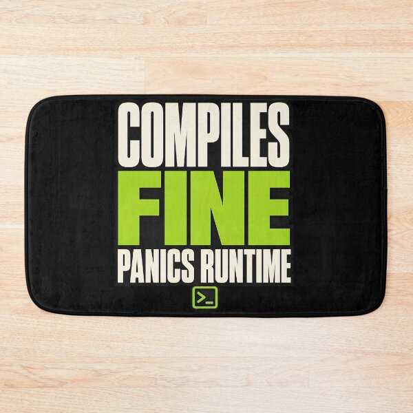 Item preview, Compiles Fine Panics Runtime Programmer Shirt designed and sold by Fun2Fentastic.