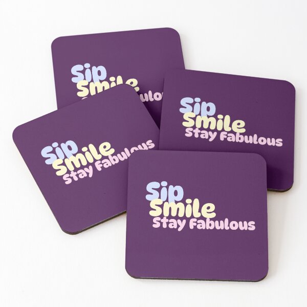 Item preview, Sip.Smile.Stay Fabulous designed and sold by CreationsbYKz.