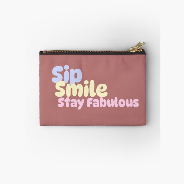 Item preview, Sip.Smile.Stay Fabulous designed and sold by CreationsbYKz.