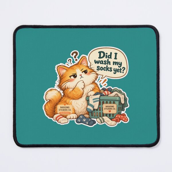 Item preview, NAGGINGCAT3 BY NAGGINGSTICKERSCO. DID I WASH MY SOCKS YET? MUNDANE COLLECTION | GREEN Edition | No.01 designed and sold by LaMaisonOfMY.