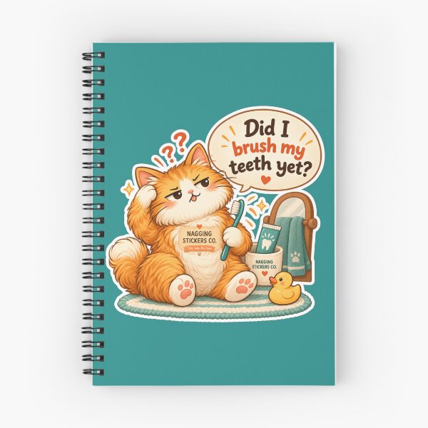 Item preview, NAGGINGCAT3 BY NAGGINGSTICKERSCO. DID I BRUSH MY TEETH YET? MUNDANE COLLECTION | GREEN Edition | No.01 designed and sold by LaMaisonOfMY.