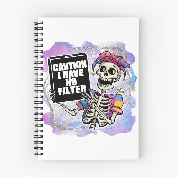 Item preview, Caution I Have No Filter – Colorful Skeleton Attitude Art designed and sold by Zebaiche.