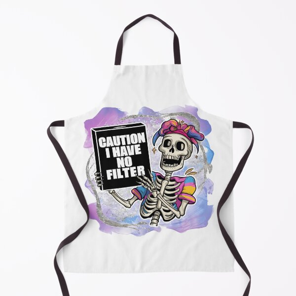 Item preview, Caution I Have No Filter – Colorful Skeleton Attitude Art designed and sold by Zebaiche.