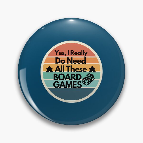 Item preview, Yes I Really Do Need All These Board Games designed and sold by BernardesShirt.