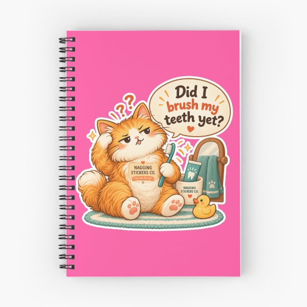 Item preview, NAGGINGCAT3 BY NAGGINGSTICKERSCO. DID I BRUSH MY TEETH YET? MUNDANE COLLECTION | ELECTRIC PINK Edition | No.01 designed and sold by LaMaisonOfMY.