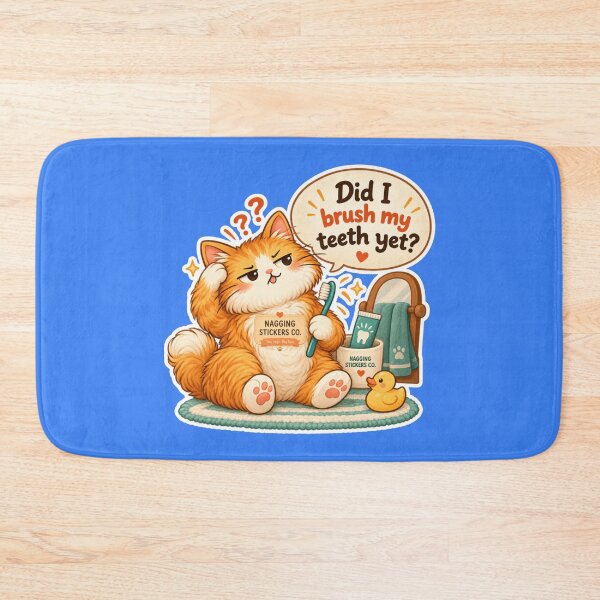 Item preview, NAGGINGCAT3 BY NAGGINGSTICKERSCO. DID I BRUSH MY TEETH YET? MUNDANE COLLECTION | ELECTRIC BLUE Edition | No.01 designed and sold by LaMaisonOfMY.