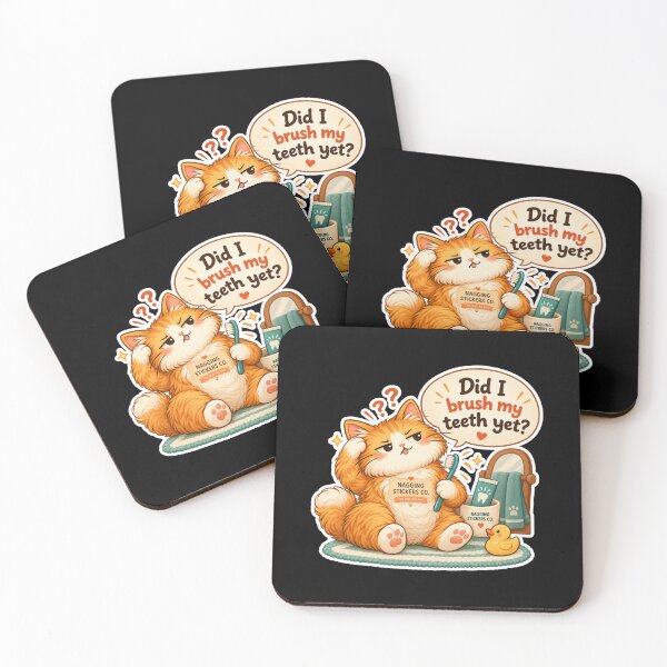 Item preview, NAGGINGCAT3 BY NAGGINGSTICKERSCO. DID I BRUSH MY TEETH YET? MUNDANE COLLECTION | BLACK Edition | No.01 designed and sold by LaMaisonOfMY.