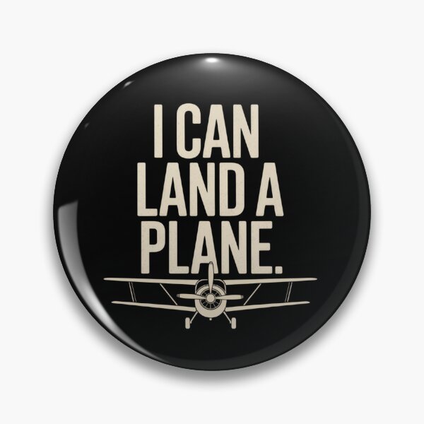 Item preview, I Can Land A Plane Funny Pilot Aviation Quote  designed and sold by ZACK ART.