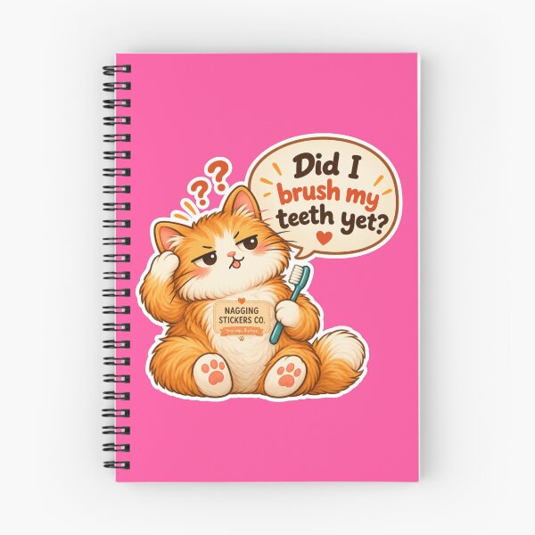 Item preview, NAGGINGCAT3 BY NAGGINGSTICKERSCO. DID I BRUSH MY TEETH YET? MUNDANE COLLECTION | ELECTRIC PINK Edition | No.02 designed and sold by LaMaisonOfMY.